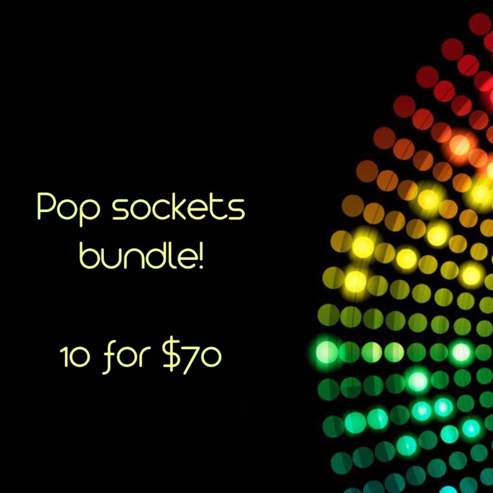 Pop sockets bundle OBO ($100-150 retail)